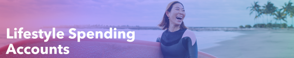 Lifestyle Spending Accounts banner image